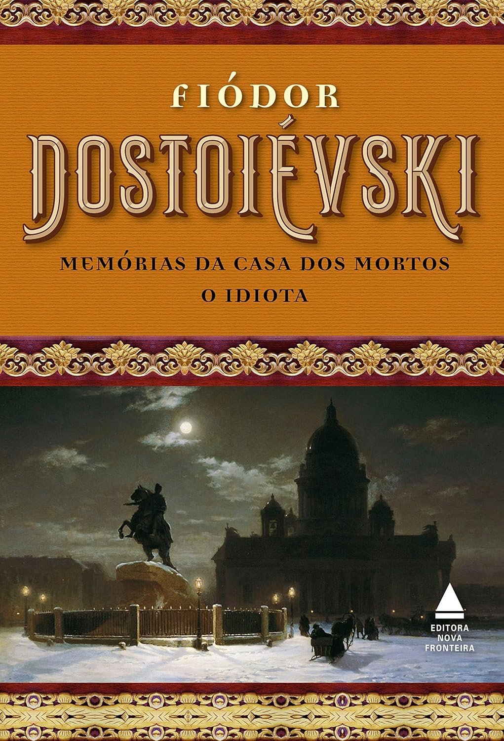 Memórias Da Casa Dos Mortos E O Idiota (Box) - Fiódor Dostoiévski