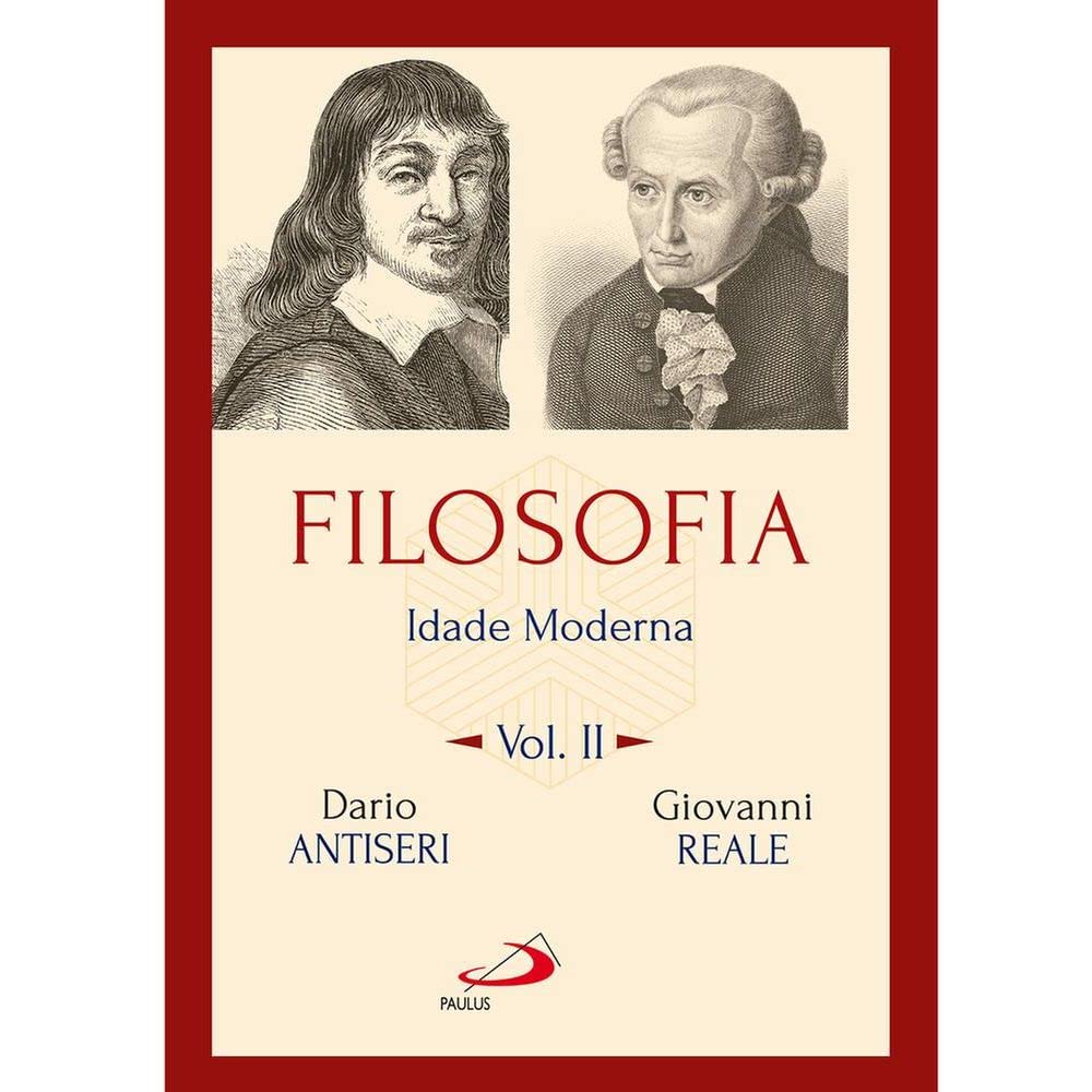 Filosofia - Vol. 2 - Idade Moderna - Giovanni Reale