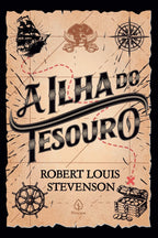 A Ilha do Tesouro - Robert Louis Stevenson