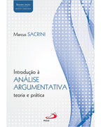 Introdução à Análise Argumentativa - Marcus Sacrini