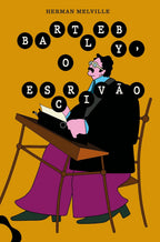 Bartleby, O Escrivão - Herman Melville