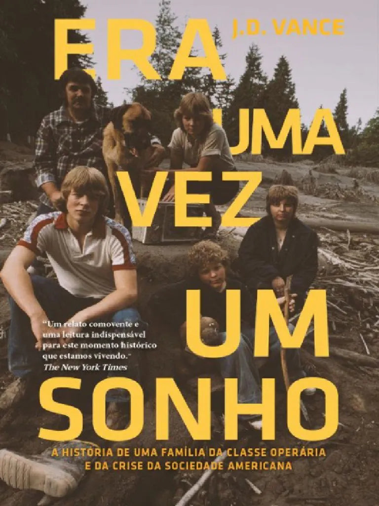 Era Uma Vez Um Sonho - J.D. Vance