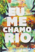 Eu Me Chamo Rio