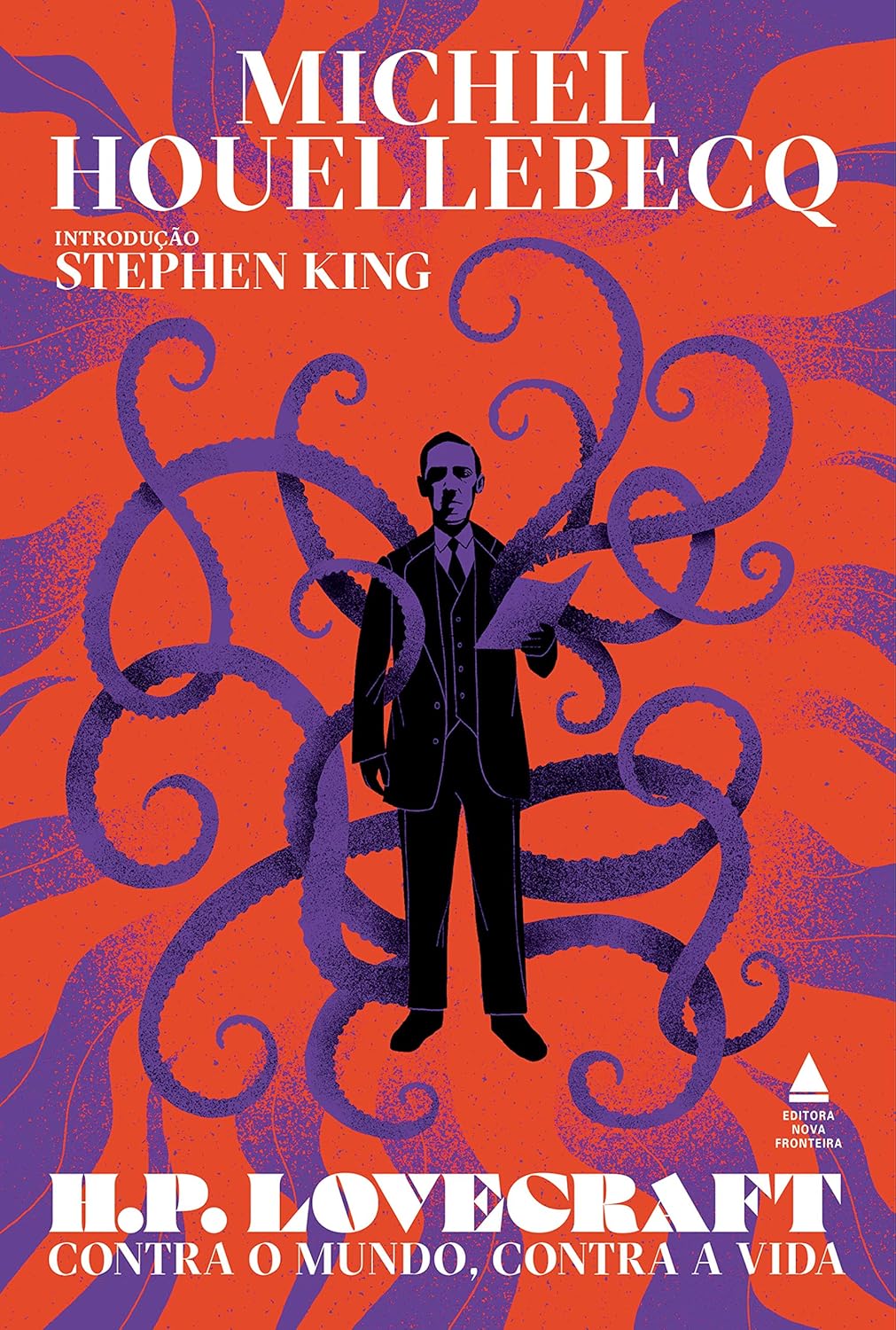 H.P. Lovecraft: Contra O Mundo, Contra A Vida - Michel Houellebecq