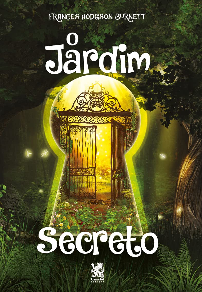 O Jardim Secreto - Frances Hodgson Burnett