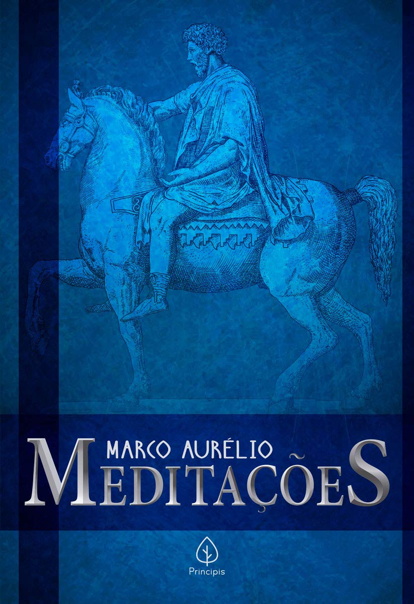 Meditações - Marco Aurélio