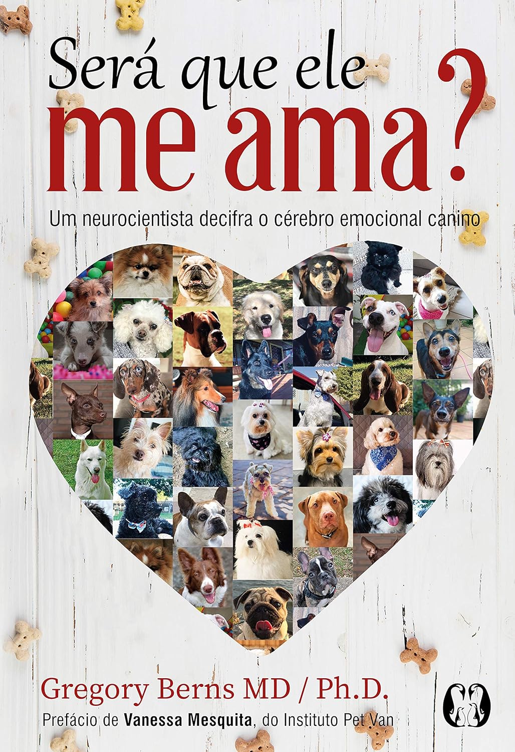 Será Que Ele Me Ama - Gregory Berns